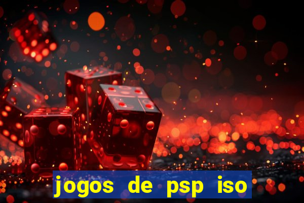 jogos de psp iso pt br